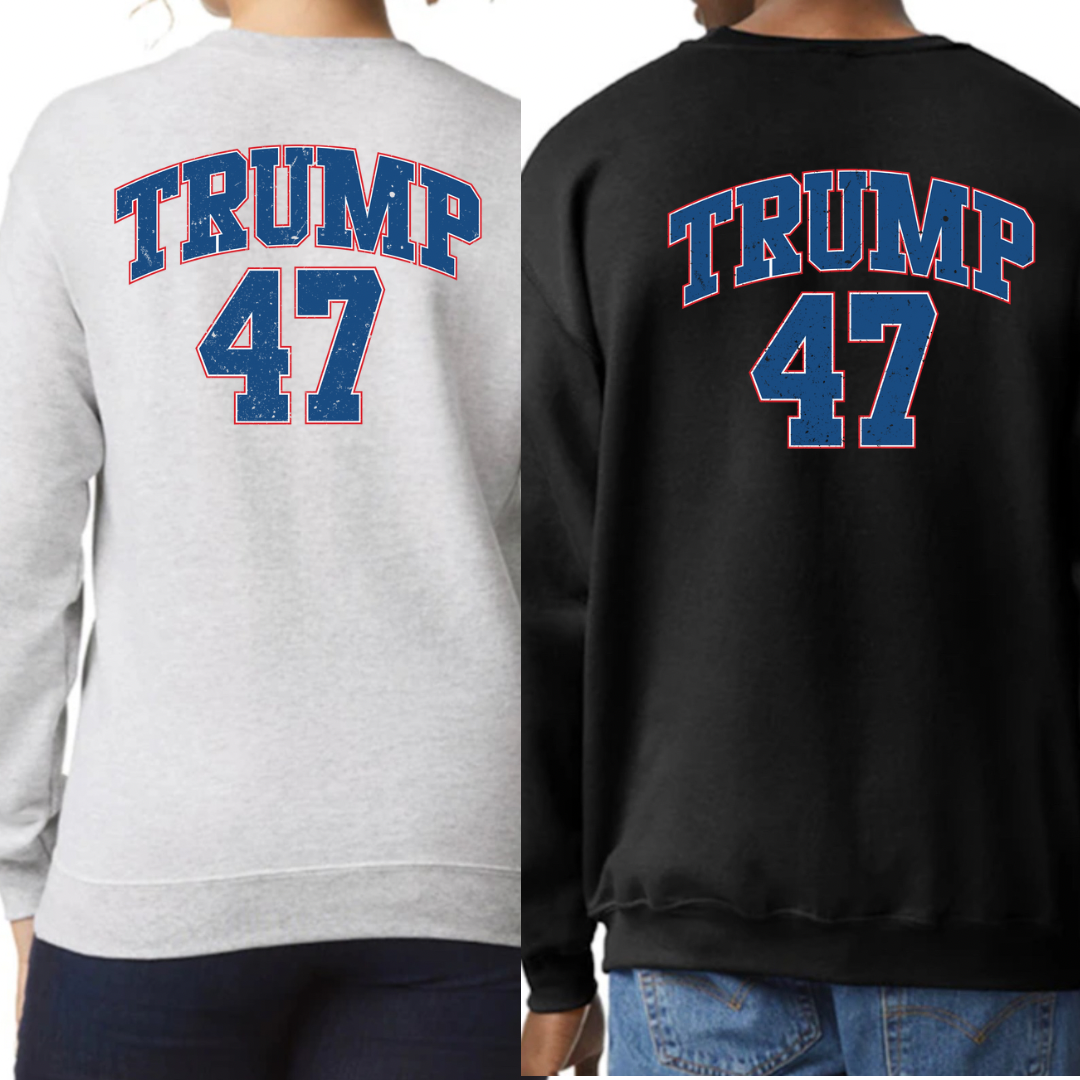 Trump 47 Tee, Sweatshirt & Hoodie