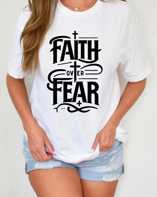 Faith Over Fear Tee